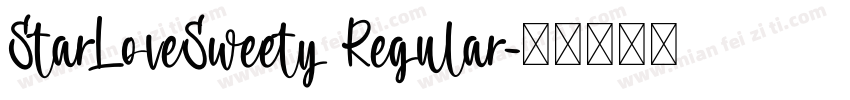 StarLoveSweety Regular字体转换